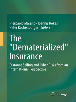 cover image of The "Dematerialized" Insurance